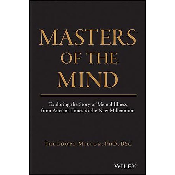 Masters of the Mind, Theodore Millon, Seth D. Grossman, Sarah Meagher