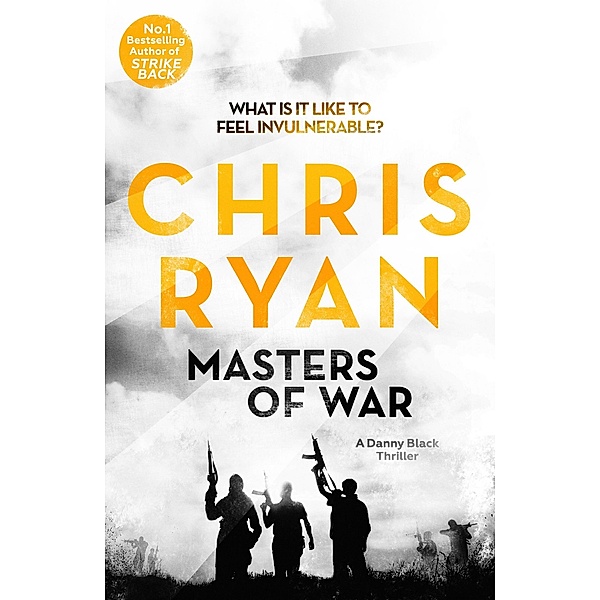 Masters of War / Danny Black Bd.1, Chris Ryan