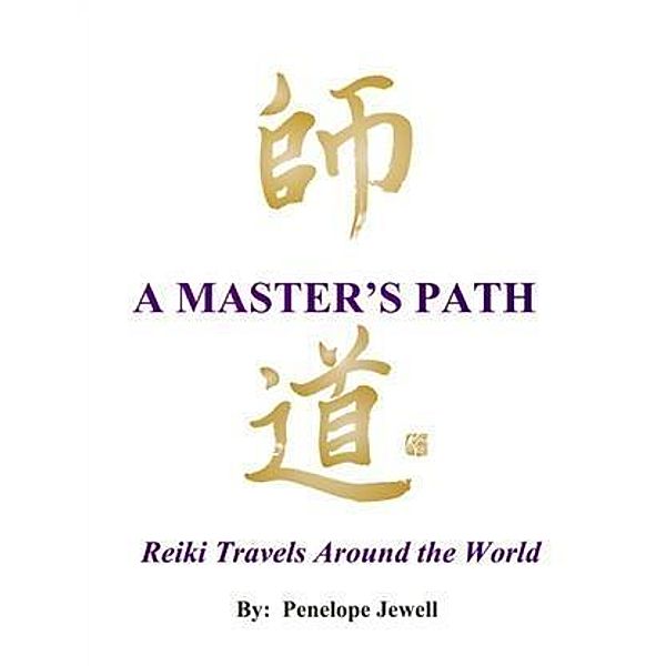 Master's Path, Penelope Jewell