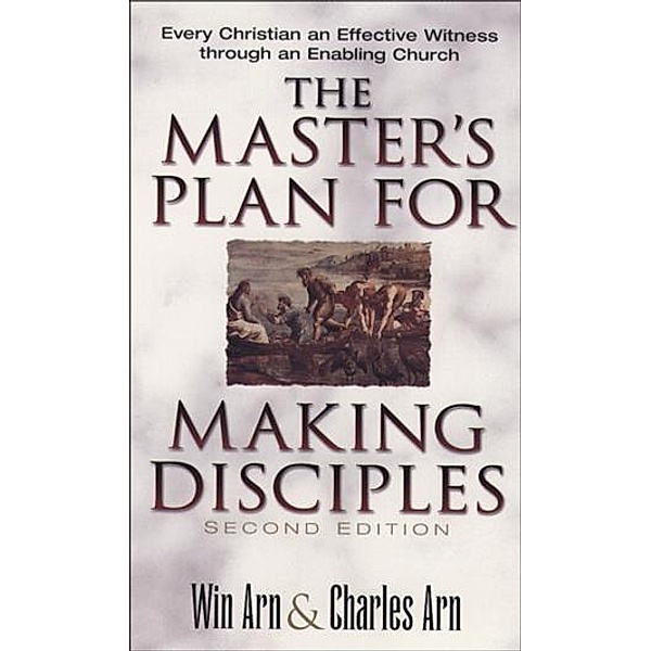 Master's Plan for Making Disciples, Win Arn