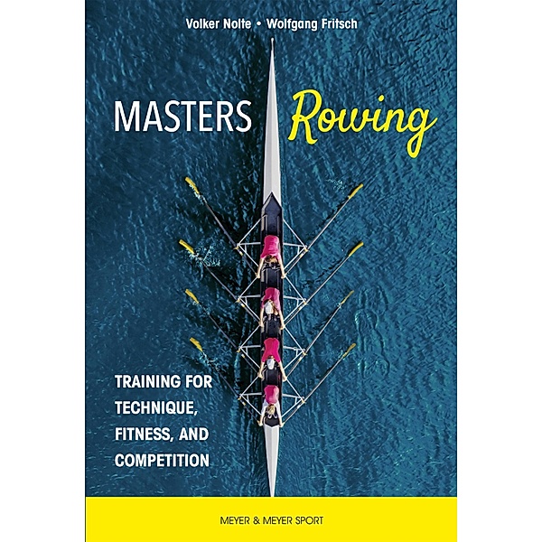 Masters Rowing, Volker Nolte, Wolfgang Fritsch