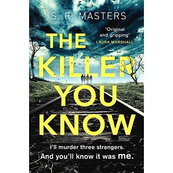 Masters, S: Killer You Know, S. R. Masters