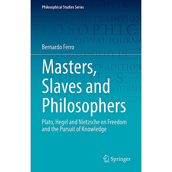 Masters, Slaves and Philosophers, Bernardo Ferro