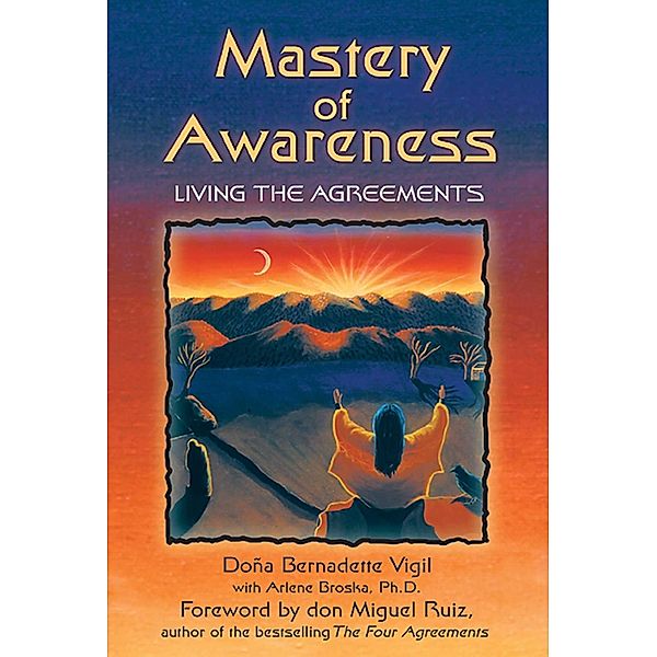 Mastery of Awareness, Doña Bernadette Vigil