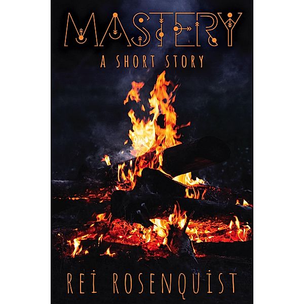 Mastery (Redemption Shorts) / Redemption Shorts, Rei Rosenquist