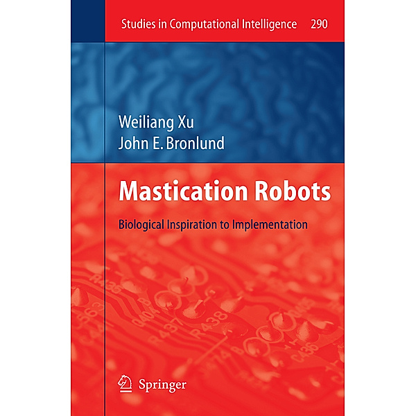 Mastication Robots, Weilang Xu, John E. Bronlund
