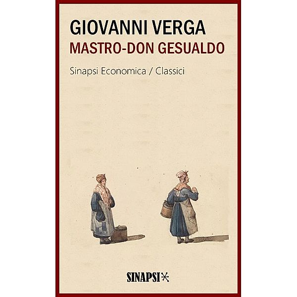 Mastro-don Gesualdo, Giovanni Verga