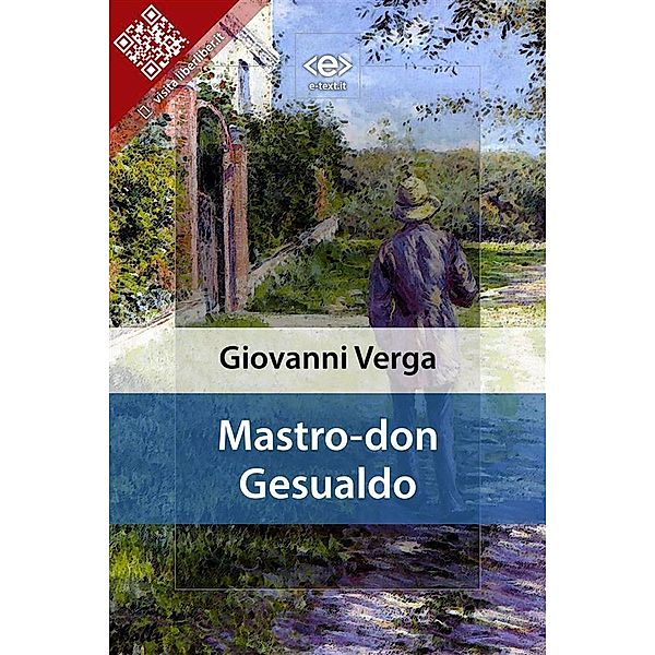 Mastro-don Gesualdo / Liber Liber, Giovanni Verga