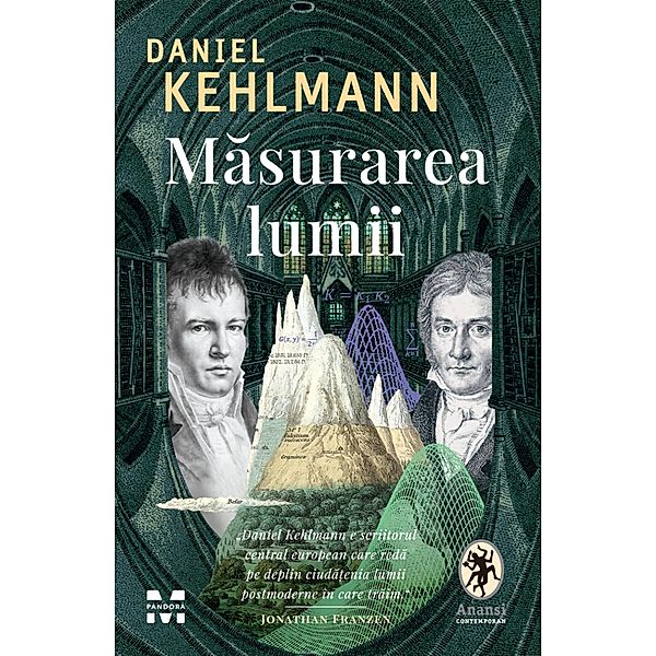 Masurarea lumii / Literary Fiction, Daniel Kehlmann
