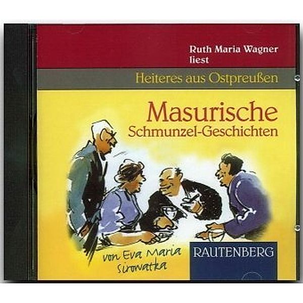 Masurische Schmunzel-Geschichten, 1 Audio-CD, Eva M. Sirowatlka