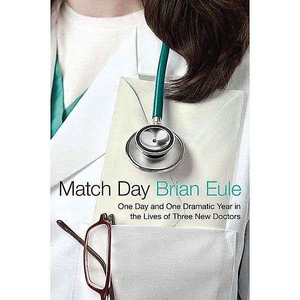 Match Day, Brian Eule