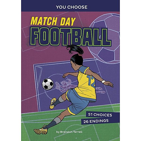 Match Day Football / Raintree Publishers, Brandon Terrell