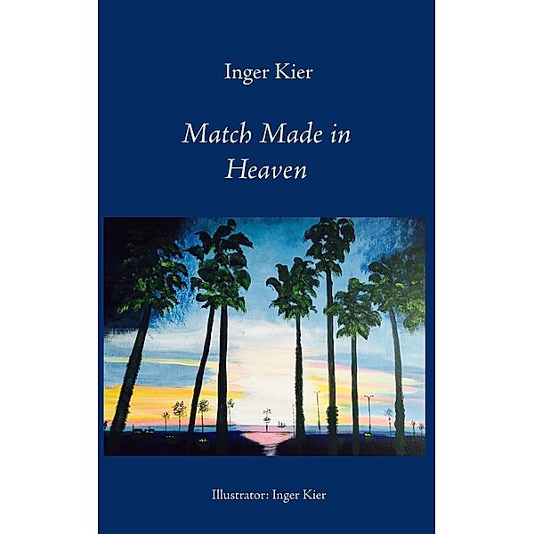 Match made in Heaven, Inger Kier
