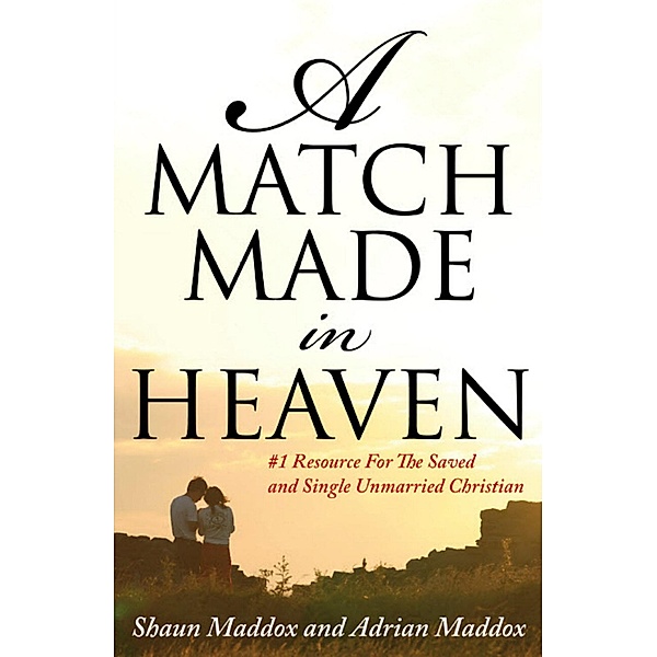 Match Made In Heaven / Adrian Maddox, Adrian Maddox