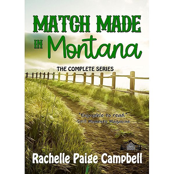 Match Made in Montana / Match Made in Montana, Rachelle Paige Campbell