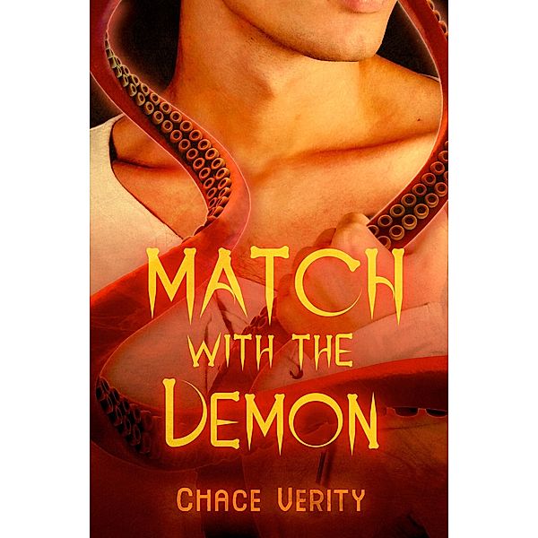 Match with the Demon, Chace Verity