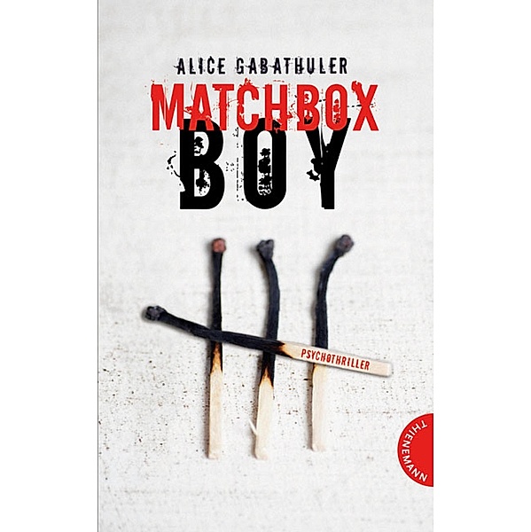 Matchbox Boy, Alice Gabathuler