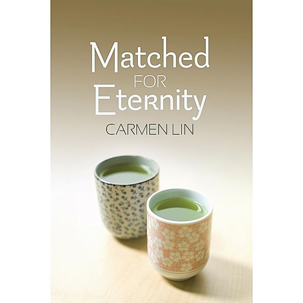 Matched for Eternity, Carmen Lin