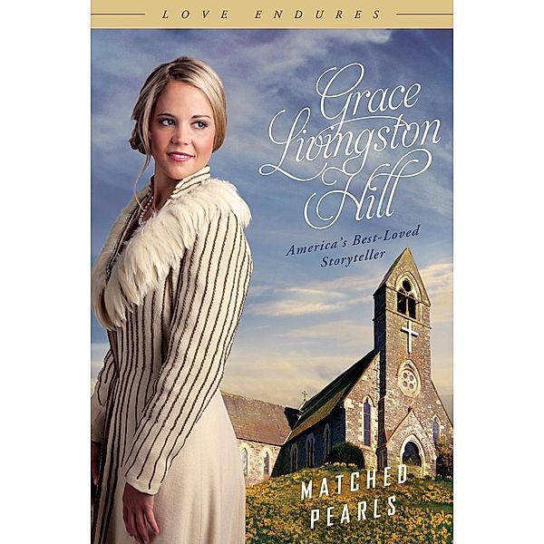Matched Pearls / Barbour Books, Grace Livingston Hill