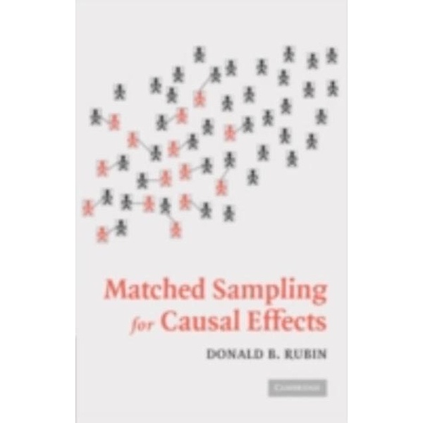 Matched Sampling for Causal Effects, Donald B. Rubin