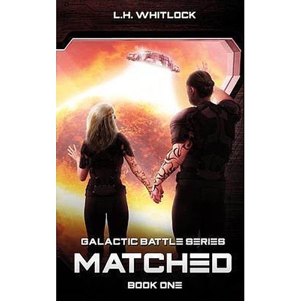 Matched / Whitlock Publishing, L. H. Whitlock