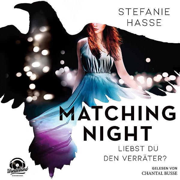 Matching Night - 2 - Liebst du den Verräter?, Stefanie Hasse