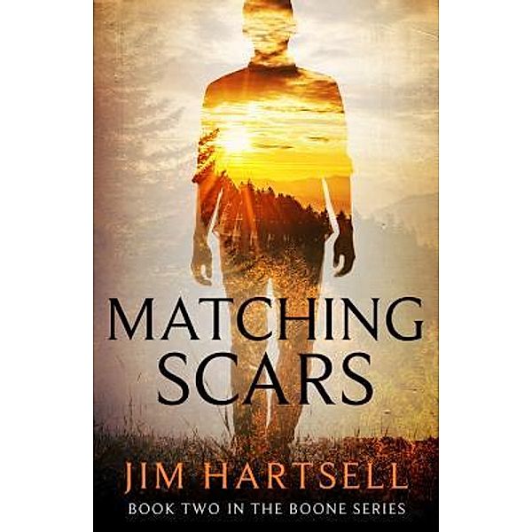 Matching Scars / House Mountain Publishing, Jim Hartsell