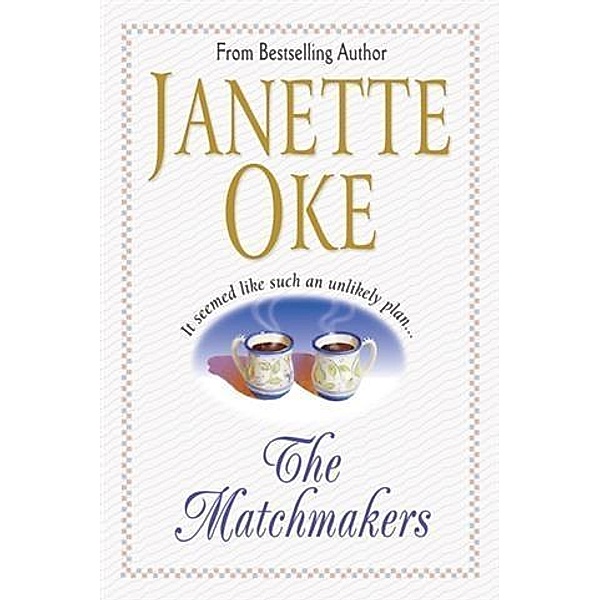 Matchmakers, Janette Oke