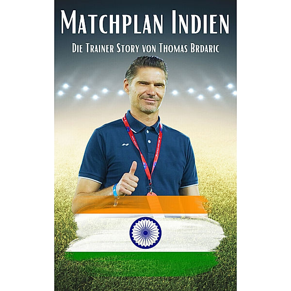 Matchplan Indien, Thomas Brdaric