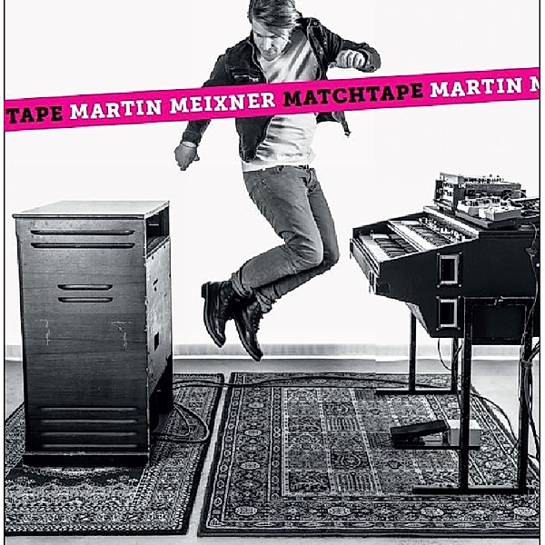 Matchtape (Vinyl), Martin Meixner