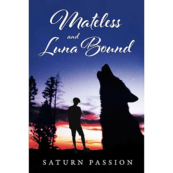 Mateless and Luna Bound, Saturn Passion