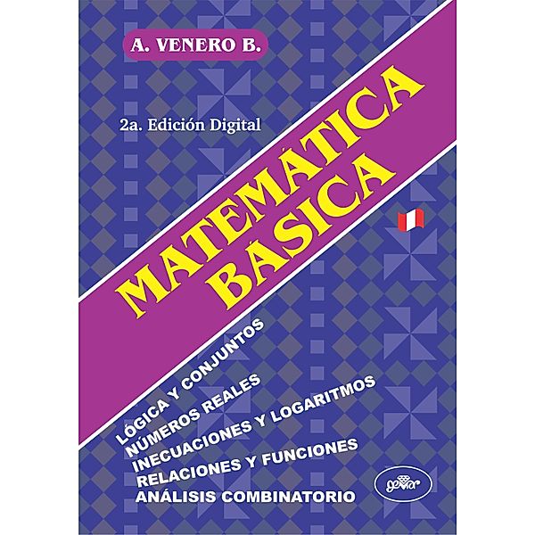 MATEMÁTICA BÁSICA 2a Edición, Jesús Armando Venero Baldeón