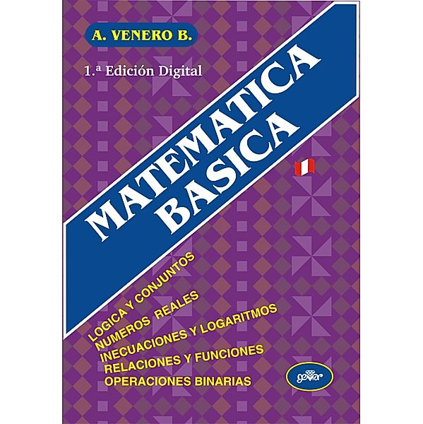 MATEMÁTICA BÁSICA, Jesús Armando Venero Baldeón