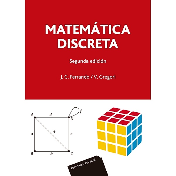 Matemática discreta, Valentín Gregori, J. C. Ferrando