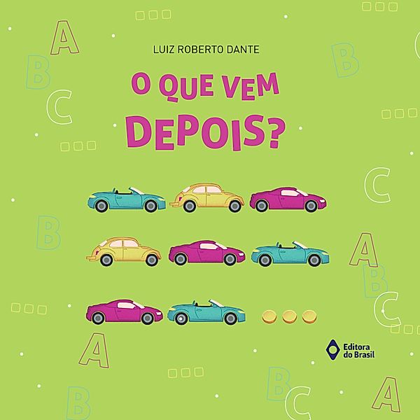 Matemática em Histórias - O que vem depois?, Luiz Roberto Dante