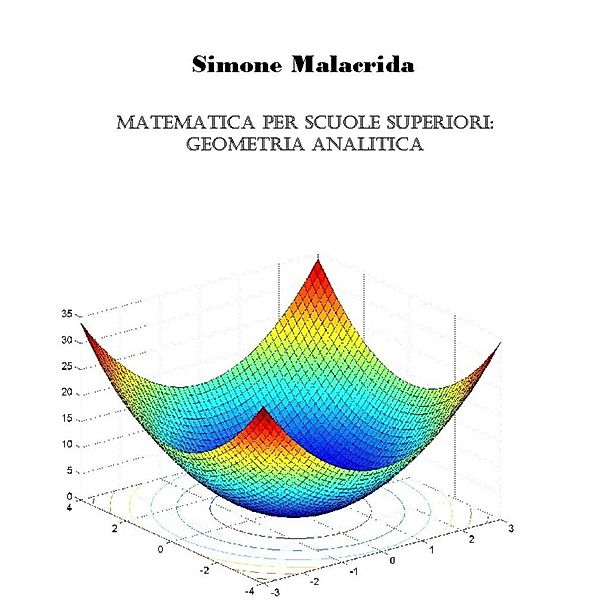 Matematica: geometria analitica, Simone Malacrida