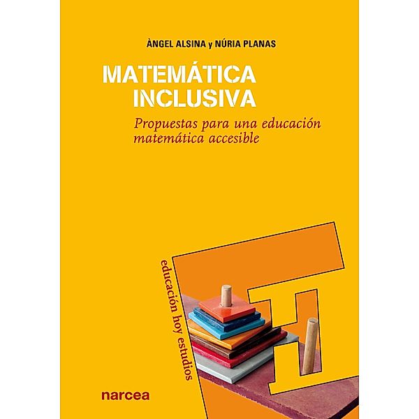 Matématica inclusiva / Educación Hoy Estudios Bd.110, Àngel Alsina, Núria Planas