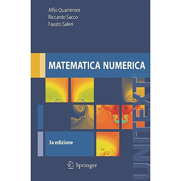 Matematica numerica / UNITEXT, Alfio Quarteroni, Riccardo Sacco, Fausto Saleri