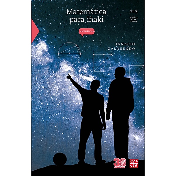 Matemática para Iñaki / La Ciencia para Todos, Ignacio Zalduendo