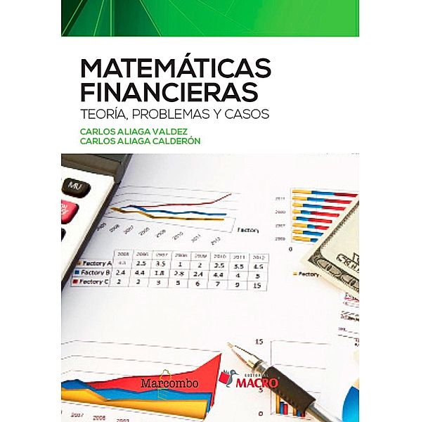 Matemáticas financieras, Carlos Aliaga Valdez, Carlos Aliaga Calderón