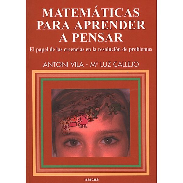 Matemáticas para aprender a pensar / Educación Hoy Estudios Bd.100, Antoni Vila, Mª Luz Callejo