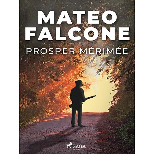 Mateo Falcone, Prosper Mérimée