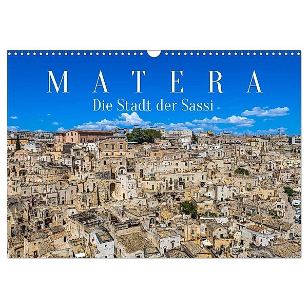 Matera - Die Stadt der Sassi (Wandkalender 2025 DIN A3 quer), CALVENDO Monatskalender, Calvendo, Dieter Meyer