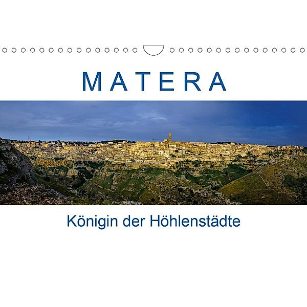 Matera - Königin der Höhlenstädte (Wandkalender 2021 DIN A4 quer), Reinhard Müller