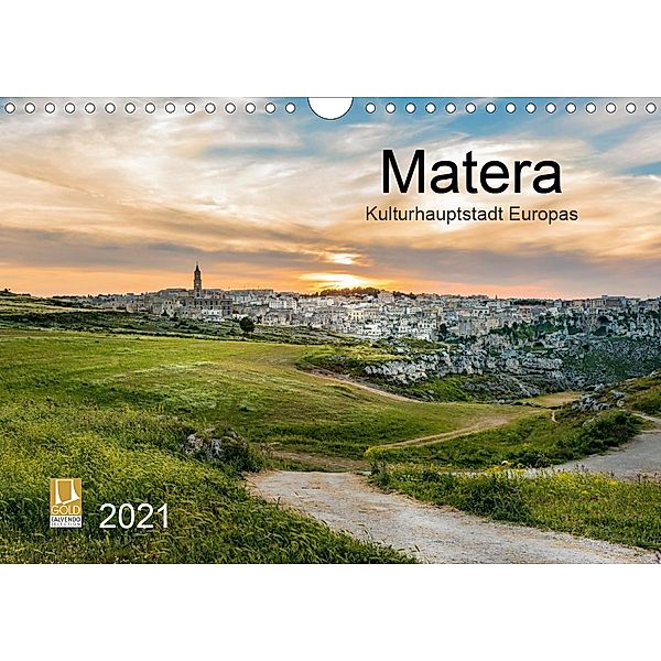 Matera (Wandkalender 2021 DIN A4 quer), Carmen Steiner und Matthias Konrad