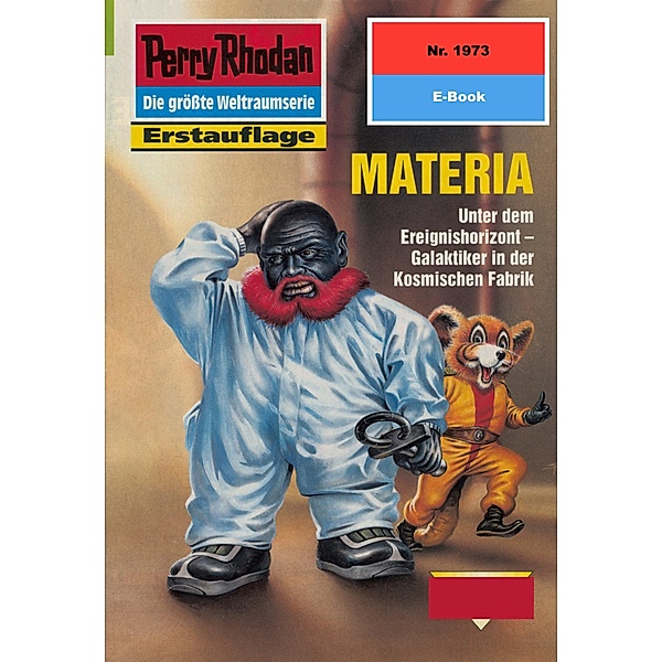 MATERIA (Heftroman) / Perry Rhodan-Zyklus Materia Bd.1973, Rainer Castor