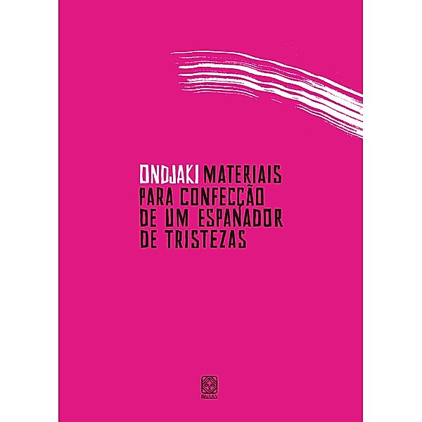 Materiais para confecção de um espanador de tristezas, Ondjaki