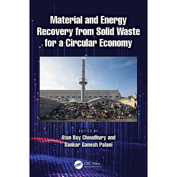 Material and Energy Recovery from Solid Waste for a Circular Economy
