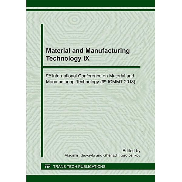 Material and Manufacturing Technology IX