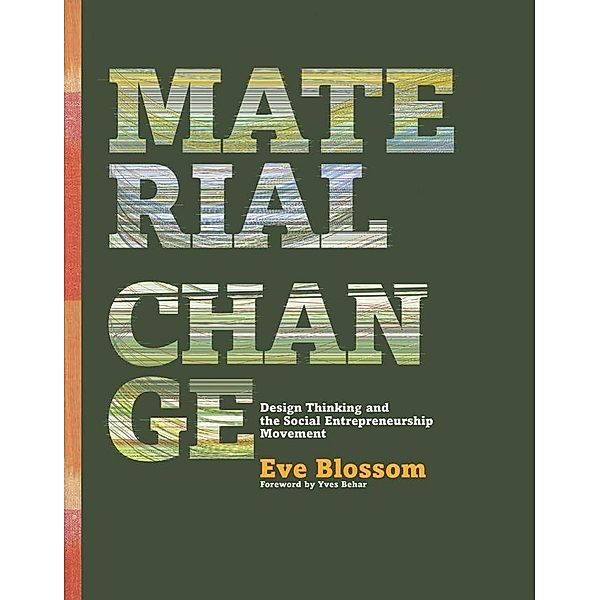 Material Change, Eve Blossom